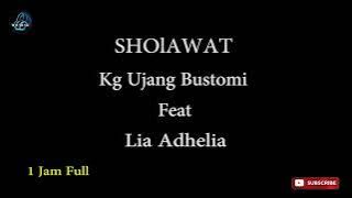 SHOLAWAT KANG UJANG BUSTOMI Feat LIA ( lirik & terjemahan )