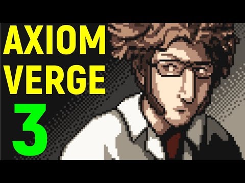 Видео: Axiom Verge #3 - Боевой дрон и босс Скорпион