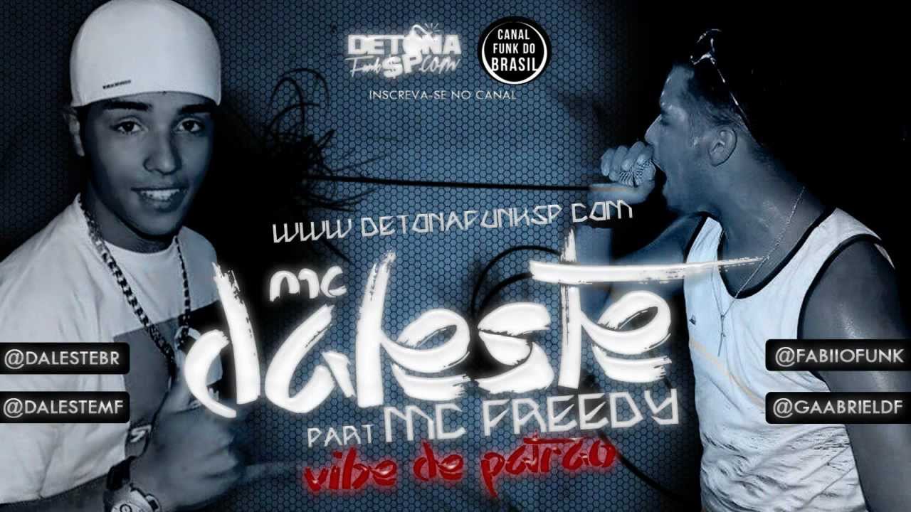mc fred e mc daleste vibe de patrao mc fred e mc daleste vibe de patrao