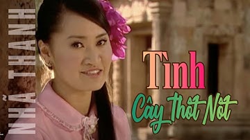 🌹VAN SON * Nhã Thanh | Tình Cây Thốt Nốt