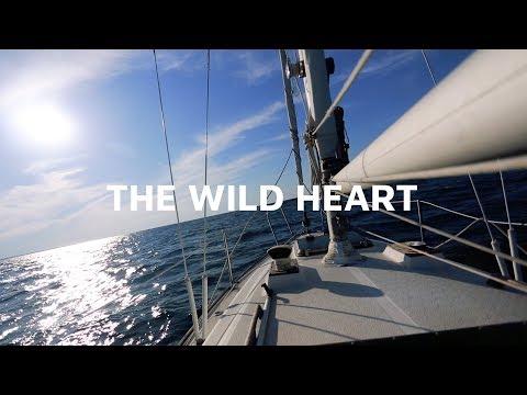 THE WILD HEART. A Short Film on Sailing in the Great Lakes