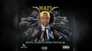 Mafi - Idols Become Rivals
