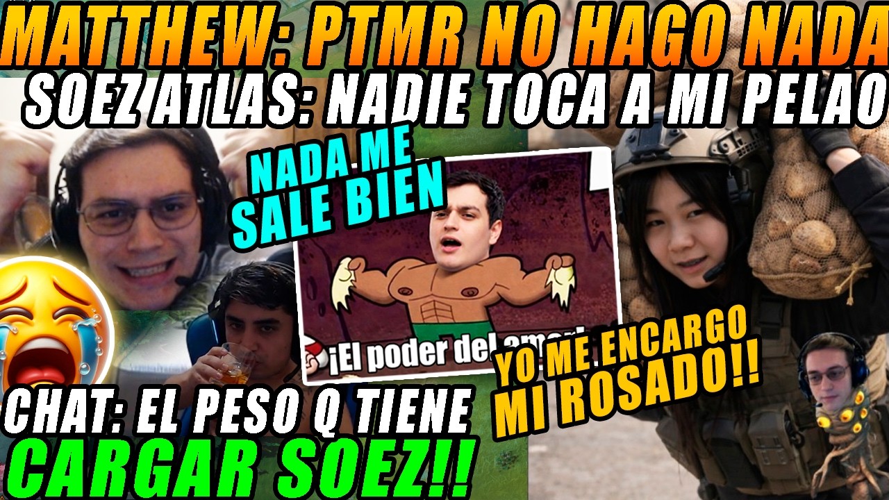 😂SOEZ ATLAS CARREANDO!!😂MATTHEW: Nada me sale bien mrd!!
