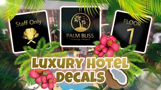 45 Luxury Hotel Decal Codes Pack (Room Numbers, Hotel Prices, and many more!!) | Bloxburg Decals