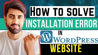 How to Solve WordPress Installation Error | Re Install WordPress