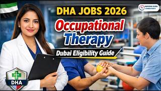DHA Occupational Therapy Jobs 2026 | Eligibility, Experience &amp; License Transfer Guide