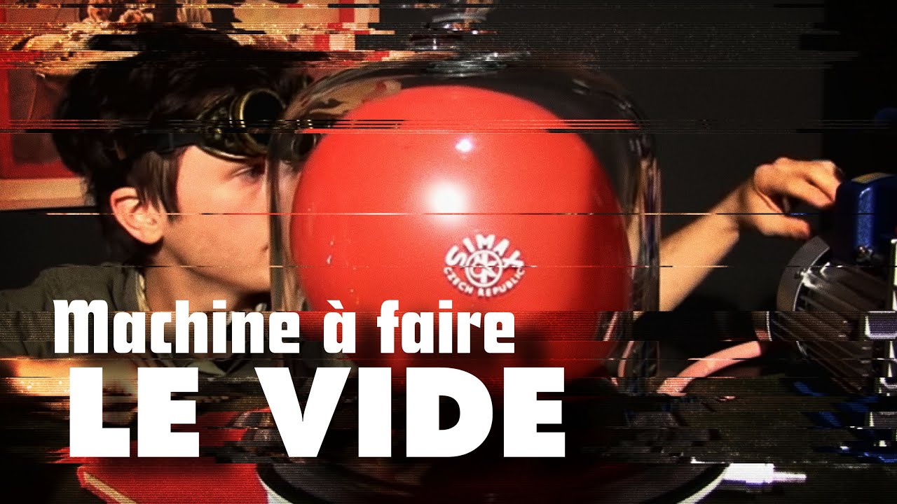 CLOCHE à VIDE / Étrange expérience