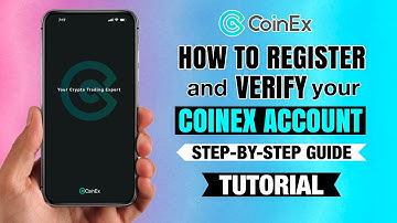 How to Register & Verify Your Account on CoinEx | Step-by-Step Guide