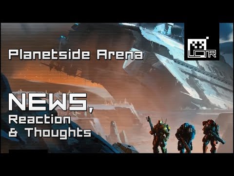 Planetside Arena: News, Gameplay, Reaction & Thoughts!