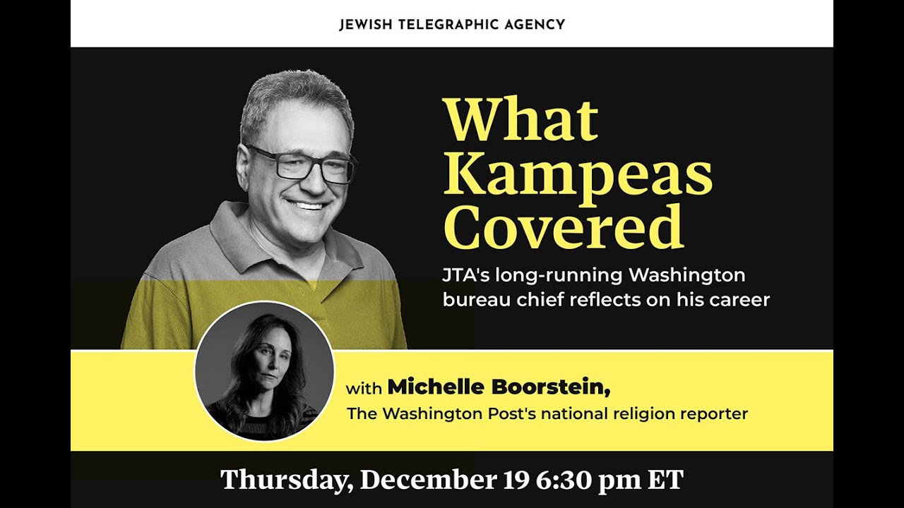 What Kampeas Covered: JTA’s long-running Washington bureau chief reflects on his career