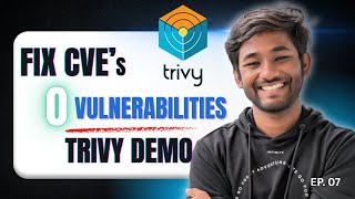 Trivy EP07 |Fix Docker Image Vulnerabilities Using Trivy | Patch & Push Secure Images to Docker Hub