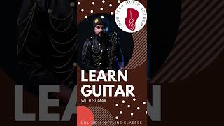 Learn Guitar with @soundofsom Connect us at +918017248567 adbhutammusicacademy AMA soundofsom