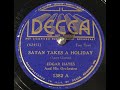 Edgar Hayes His Orchestra Satan Takes A Holiday Decca 1382 1937 Sounds Like Benny Goodman