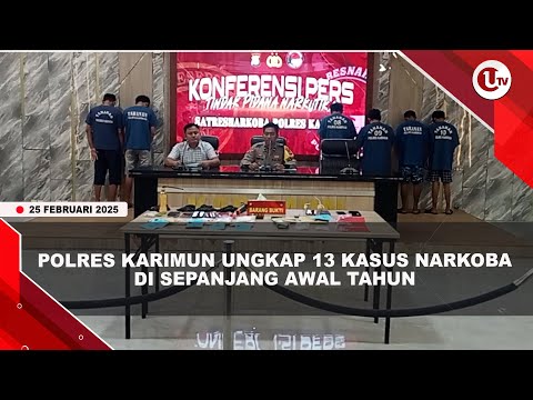 POLRES KARIMUN UNGKAP 13 KASUS NARKOBA DI SEPANJANG AWAL TAHUN | U-NEWS