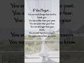 In case you forgot you are wiser than your fears. You are still here for a reason. You matter!