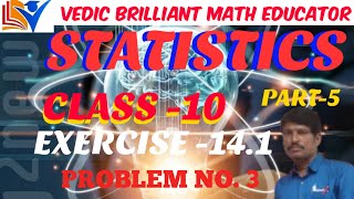 STATISTICS / CHAPTER-14 / Mean /Part-5 /QUESTION NO-3 / EXERCISE-1 / TS& AP and CBSE /Class-10 Maths