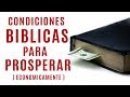 Condiciones Bíblicas para Prosperar Económicamente  |  Predicaciones Cristianas