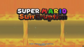 Super Mario Sun Eruption 100% Walkthrough