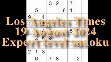 Sudoku solution – Los Angeles Times 19 August 2024 Expert level