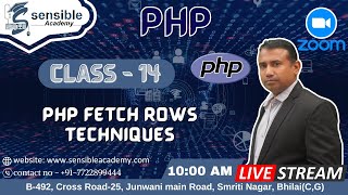 Class-14, PHP Fetch Rows techniques 🔴Live