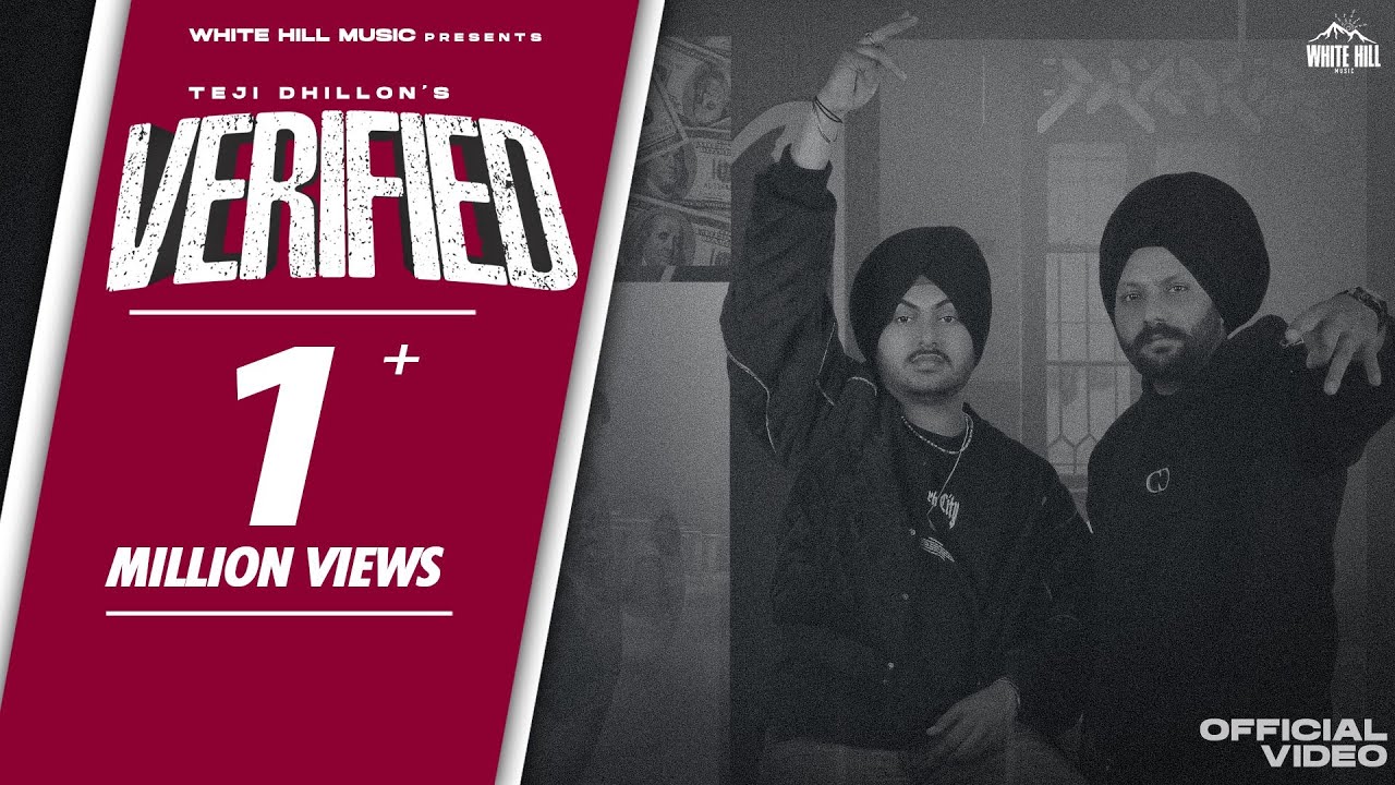 Verified (Official Video) Teji Dhillon | New Punjabi Song | Latest Punjabi Song