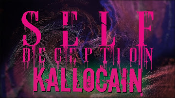 Self Deception - Kallocain (OFFICIAL LYRIC VIDEO)