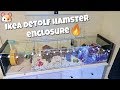 HUGE HAMSTER ENCLOSURE UPGRADE 🐹 | IKEA DETOLF |