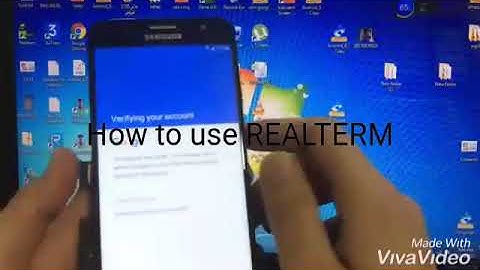 How to Use Realterm for Samsung