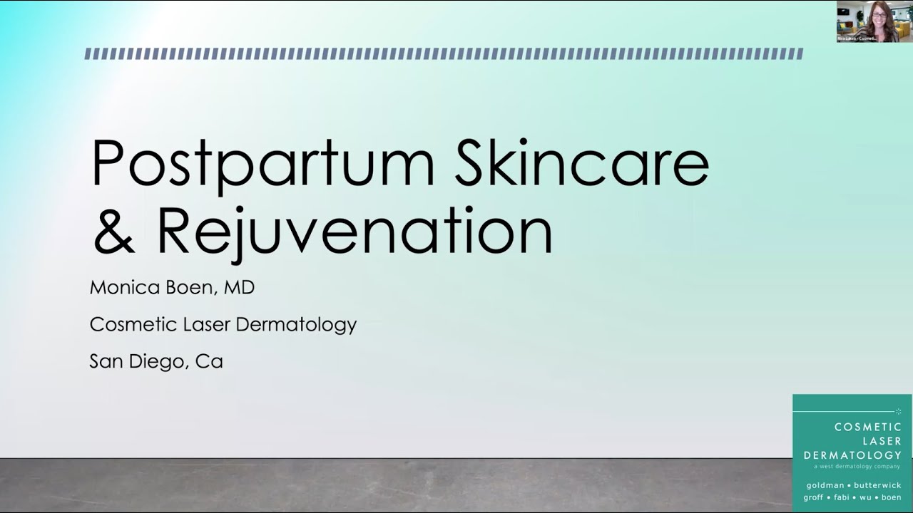 Banner for Postpartum Skincare and Rejuvenation with Monica Boen, MD | Cosmetic Laser Dermatology Webinar
