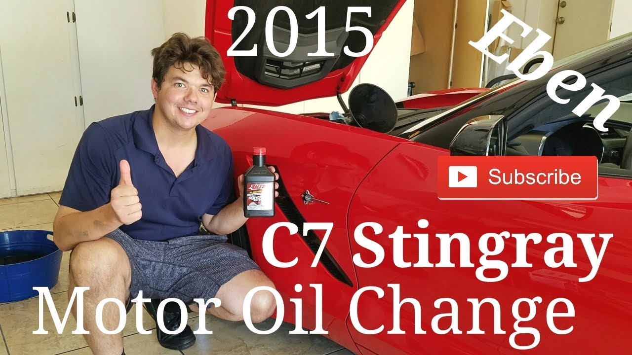 2015 C7 Stingray Corvette AMSOIL Motor Oil Change YouTube