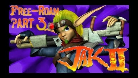 Jak II Free-Roam Madness: PART 3: "WHAT THE F*CK?!"