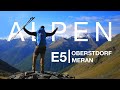 ALPEN E5 | 200km in 7 Tagesetappen - Von Oberstdorf nach Meran