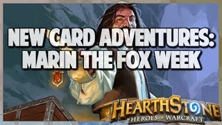 Hearthstone Highlights New Card Adventures Marin The Fox
