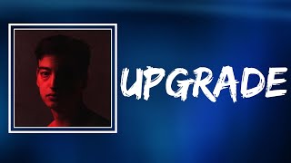 Joji - Upgrade (Lyrics)