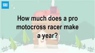 How much does a pro motocross racer make a year