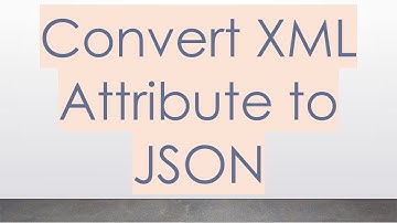 Convert XML Attribute to JSON