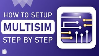 How to Setup Multisim | 45 Days Free Trials |Step-by-Step Process