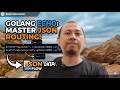 Master JSON Routing in Golang with Echo