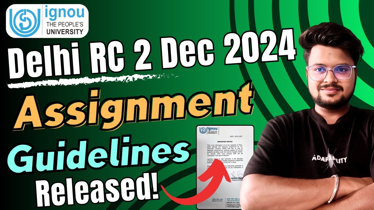 IGNOU Delhi RC 2 Assignment Submission Guidelines Dec 2024: MUST-WATCH ...