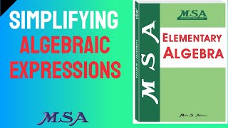 Elementary Algebra: Simplifying Algebraic Expressions 2.2