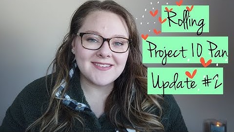 Project 10 Pan | Update #2