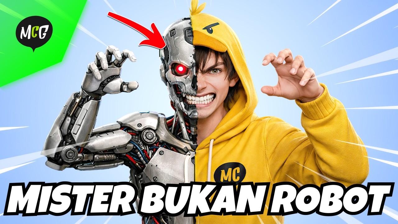 Mister Cempreng Bukan Robot!