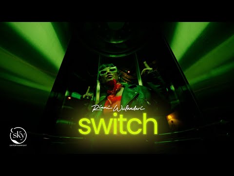 Rinni Wulandari - switch (Official Music Video)