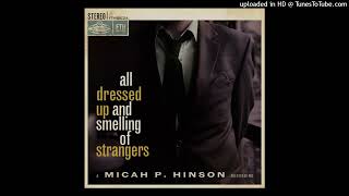 Micah P. Hinson - In The Pines