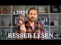 Wie Du am Besten LESEN kannst - 5 Regeln für sinnvolles Lesen