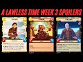 A Lawless Time - Week 3 Spoilers and Ideas!
