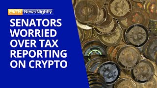 Tax Reporting on Cryptocurrency in New Senate Bill Has Some Troubled | EWTN News Nightly