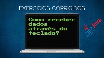 Exercício corrigido Java #002 - Lendo dados pelo teclado