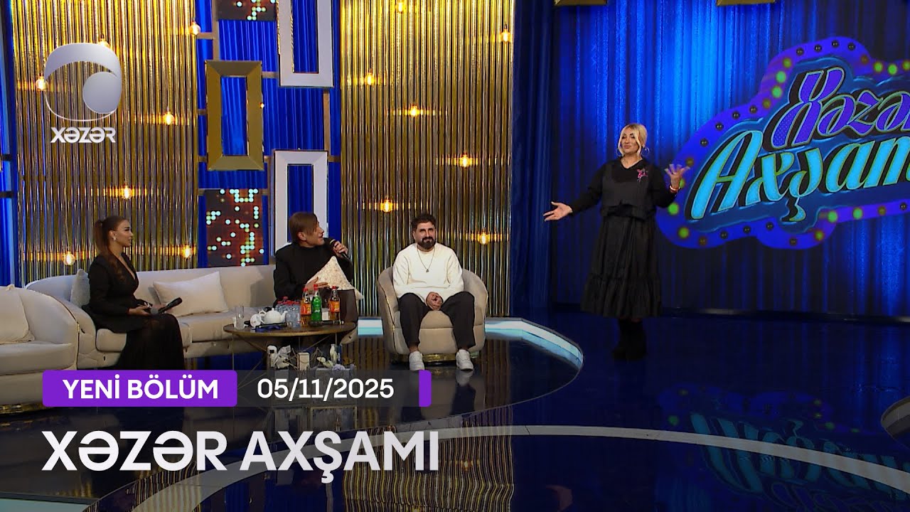 Xəzər Axşamı - Samir Bağırov, Zeyna, Rafo  05.11.2025