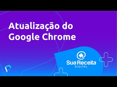 Pacto Mais | Sua Receita Digital - Atualização do Google Chrome (versão 42)